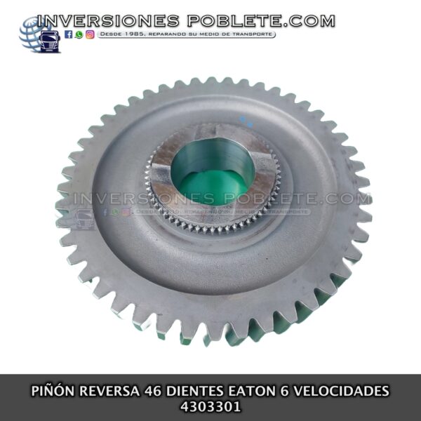 Eaton 4303301 Piñón Reversa 46 Dientes 6 Velocidades