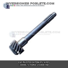 Eaton 3000673 Eje Piloto FS-4205 Ford 14.000 HD