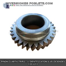 Eaton 4303241 Piñón Cuarta Triple 31 dientes 6 velocidades