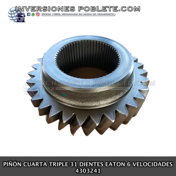 Eaton 4303241 Piñón Cuarta Triple 31 dientes 6 velocidades