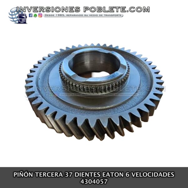 Eaton 4304057 Piñón Tercera 37 dientes 6 Velocidades