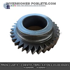 Eaton 4304099-4304497 Piñón Triple 33 dientes Cuarta 6 Velocidades